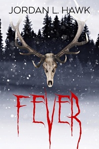 Enlarge image Cover: Fever - Widdershins Press LLC