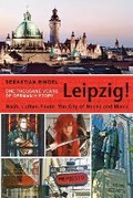 Cover: Leipzig. One Thousand Years of German History - Berlinica