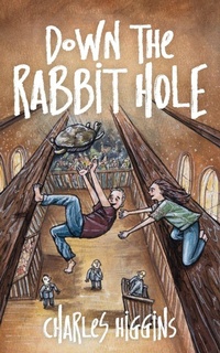 Enlarge image Cover: Down the Rabbit Hole - Nogginnose Press