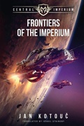 Cover: Frontiers of the Imperium - Histria LLC