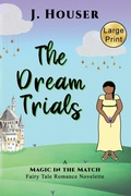 Cover: The Dream Trials - Painted Wings Publishing