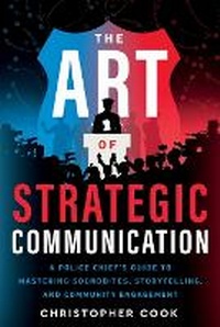Abbildung von: The Art Of Strategic Communication - Indie Books International
