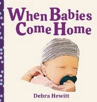 Abbildung von: When Babies Come Home - Shadow River Books