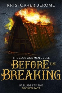 Enlarge image Cover: Before the Breaking - Dark Tidings Press