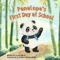 Cover: Penelope's First Day at School - Storylane Books