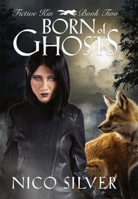 Enlarge image Cover: Born of Ghosts - White Raven Press