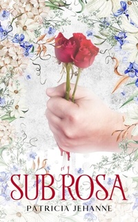 Abbildung von: Sub Rosa - Distributed By Ingram Spark