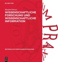 Cover: Wissenschaftliche Forschung und wissenschaftliche Information - De Gruyter
