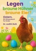 Cover: Legen braune H&uuml;hner braune Eier? - BoD - Books on Demand