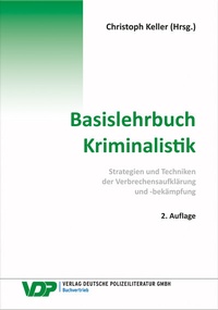 Abbildung von: Basislehrbuch Kriminalistik - Deutsche Polizeiliteratur