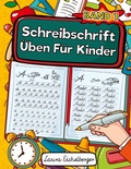 Cover: Schreibschrift &Uuml;ben F&uuml;r Kinder (SAS) - Schreibschrift &Uuml;ben F&uuml;r Kinder (SAS)