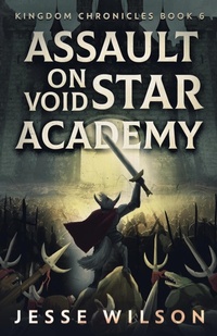 Enlarge image Cover: Assault On Void Star Academy - Next Chapter