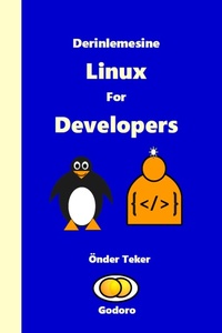 Enlarge image Cover: Derinlemesine Linux For Developers - Godoro