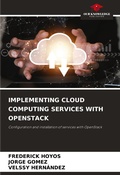 Cover: Implementing Cloud Computing Services with Openstack - Our Knowledge Publishing