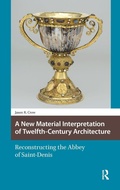 Cover: A New Material Interpretation of Twelfth-Century Architecture - Amsterdam University Press