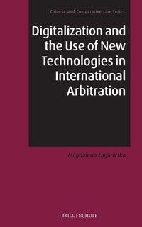 Enlarge image Cover: Digitalization and the Use of New Technologies in International Arbitration - Martinus Nijhoff