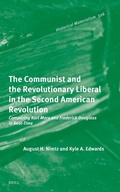 Cover: The Communist and the Revolutionary Liberal in the Second American Revolution - Brill