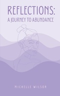 Cover: Reflections: A Journey to Abundance - Libresco Feeds Private Limited