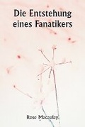 Cover: Geschichte von England seit der Thronbesteigung Jakob's des Zweiten. Erster Band enthaltend Kapitel 1 und 2 (Edition1) - Writat Publisher