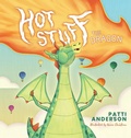 Cover: Hot Stuff The Dragon - PLA Publishing
