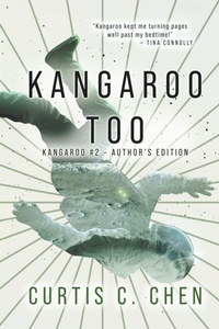 Enlarge image Cover: Kangaroo Too - Curtis C. Chen