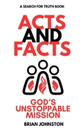 Abbildung von: Acts and Facts: God's Unstoppable Mission (Search For Truth Bible Series) - Hayes Press