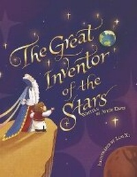 Enlarge image Cover: The Great Inventor of the Stars - Bookbaby