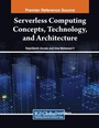 Cover: Serverless Computing Concepts, Technology and Architecture - Engineering Science Reference