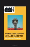 Cover: 5mmm's Compilation Album of Adelaide Bands 1980 - Bloomsbury Academic USA