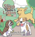 Cover: Shep Learns A Lesson - Balboa Press