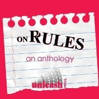 Enlarge image Cover: On Rules - Unleash Press