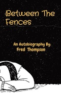 Cover: Between The Fences - Djs legacy incorporated