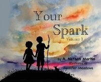 Enlarge image Cover: Your Spark - Dr. Nathan Martin