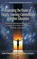 Cover: Expanding the Vision of Faculty Learning Communities in Higher Education - Information Age Publishing