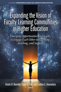 Cover: Expanding the Vision of Faculty Learning Communities in Higher Education - Information Age Publishing