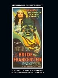 Abbildung von: The Bride of Frankenstein - Universal Filmscripts Series, Classic Horror Films - Volume 2 (hardback) - BEARMANOR MEDIA