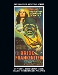 Cover: The Bride of Frankenstein - Universal Filmscripts Series, Classic Horror Films - Volume 2 - BEARMANOR MEDIA