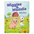 Cover: Wiggles & Waddle: Hello, Farm! - Cottage Door Press