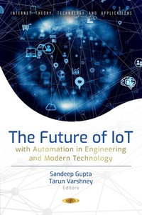 Bild vergrößern Bild: Future of IoT with Automation in Engineering and Modern Technology - Nova Science Publishers Inc