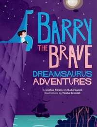 Enlarge image Cover: Barry the Brave - Joshua Swank