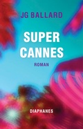 Cover: Super-Cannes - Diaphanes