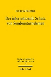 Abbildung von: Der internationale Schutz von Sendeunternehmen - Mohr Siebeck