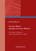 Cover: Thomas Mann: &raquo;Joseph und seine Br&uuml;der&laquo; - Kovac, Dr. Verlag