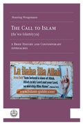 Cover: The Call to Islam (da?wa islamiyya) - Evangelische Verlagsanstalt