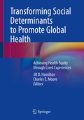 Cover: Transforming Social Determinants to Promote Global Health - Springer