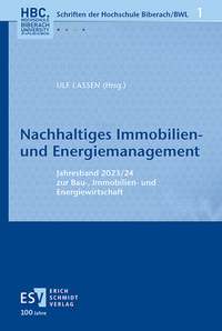 Abbildung von: Nachhaltiges Immobilien- und Energiemanagement - Erich Schmidt Verlag