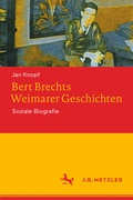 Cover: Bert Brechts Weimarer Geschichten - J.B. Metzler