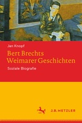 Cover: Bert Brechts Weimarer Geschichten - J.B. Metzler