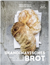 Abbildung von: Skandinavisches Brot. Einfache und leckere Rezepte für Brot, Brötchen und Aufstriche - BusseSeewald
