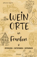 Cover: Weinorte in Franken - Droste Verlag GmbH